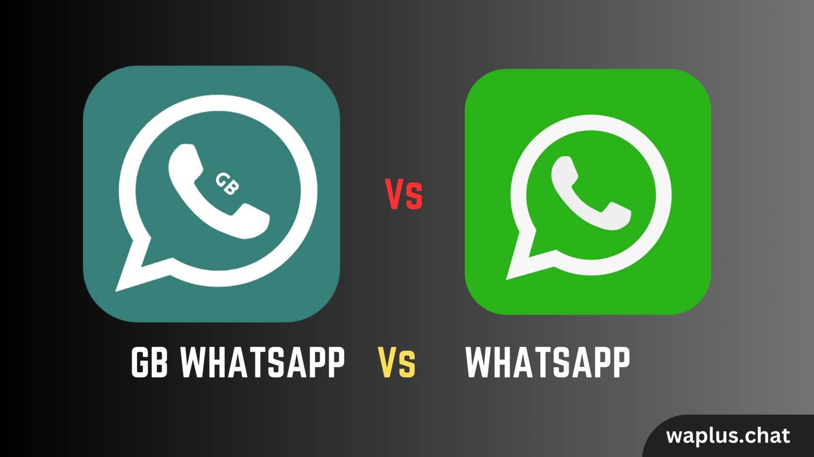 WhatsApp Vs GB WhatsApp Comparison